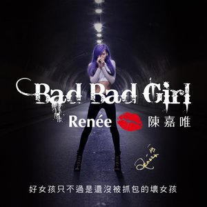 Bad Bad Girl