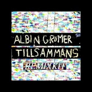 Tillsammans (Remixkit)