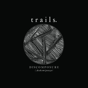 Discomposure