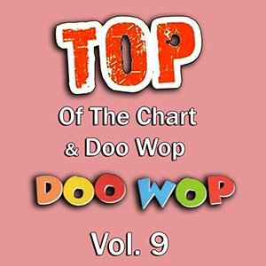 Top of the Chart & Doo Wop, Vol. 9