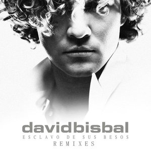 Esclavo de Sus Besos (Remixes) - EP