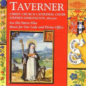 Taverner: Music For Our Lady And Divine Office