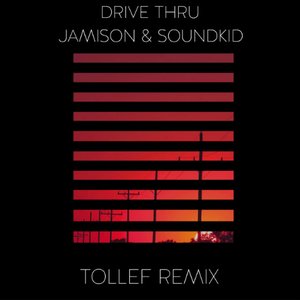 Drive Thru (Tollef Remix)
