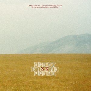 Sound Bloody Sound - La raccolta per i 20 anni di Bloody Sound