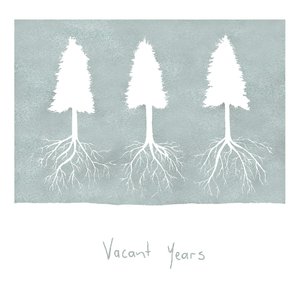 Vacant Years