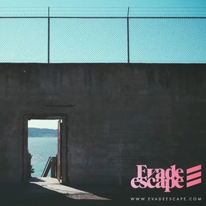 Evade Escape