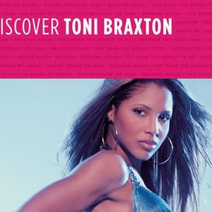 Imagem de 'Discover Toni Braxton'