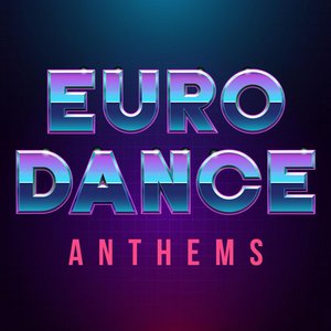 Eurodance Anthems