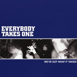 We've Got What It Takes!