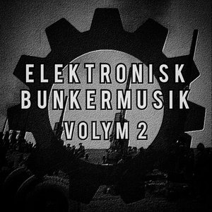 Elektronisk Bunkermusik Volym 2