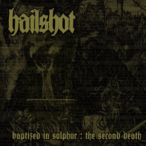 Baptized in Sulphur : The Second Death