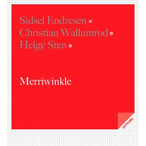 Avatar for Sidsel Endresen, Christian Wallumrod, Helge Sten