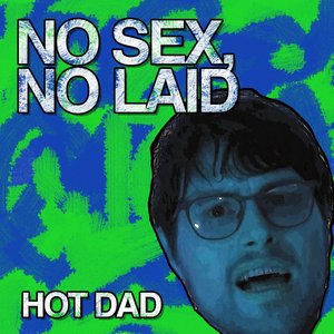 No Sex, No Laid