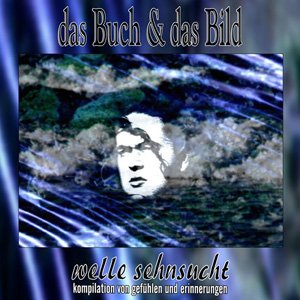 welle sehnsucht