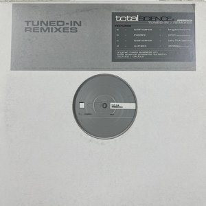 Tuned In (Remixes)