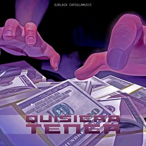 Quisiera Tener