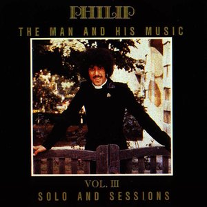 The Man And His Music Vol. III Solo And Sessions