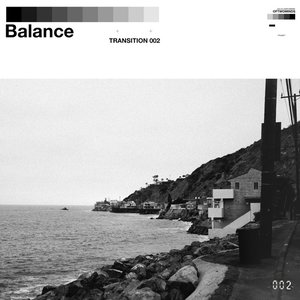 Transition 002: Balance