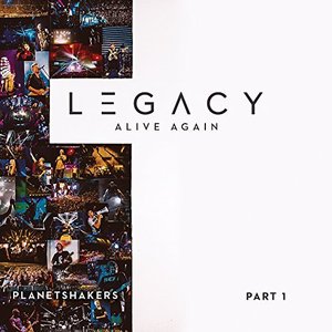 Legacy - Part 1: Alive Again (Live)