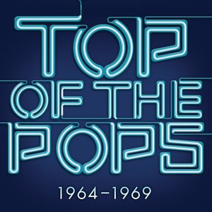 Top of the Pops 1964 - 1969