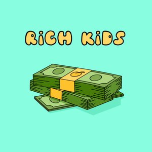 Rich Kids - Single