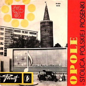 Opole - Stolica polskiej piosenki