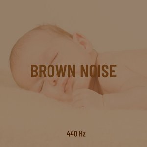 Brown Noise 440 Hz