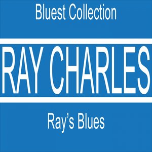 Ray's Blues (Bluest Collection)