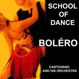 I Love Boléro (School of Dance)