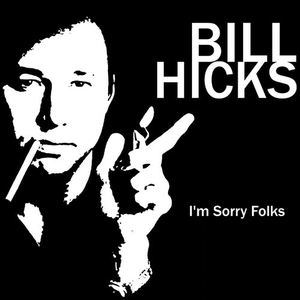 Bill Hicks - 1989 I