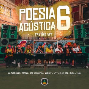 Pineapple StormTV, Mc Cabelinho, Bob do Contra, Azzy, Filipe Ret, Dudu, Xamã, Orochi, Maquiny & Salve Malak için avatar