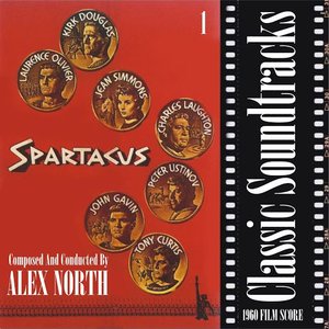 Classic Soundtracks: Spartacus, Vol.2 (1960 Film Score)