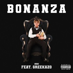 Bonanza (feat. Greekazo) - Single