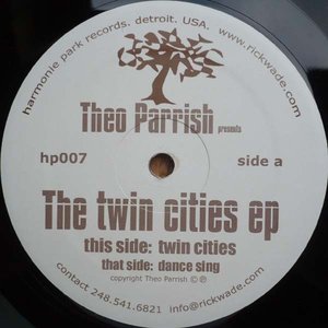 Theo Parrish - The Twin Cities - Zortam Music