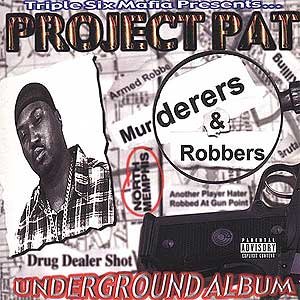 Murderers and Robbers