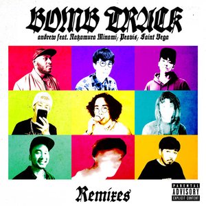 Bombtrack Remixes