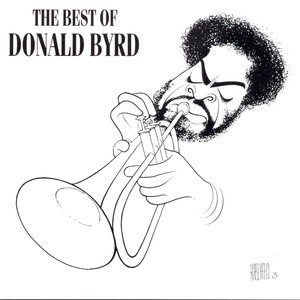 'The Best Of Donald Byrd' için resim