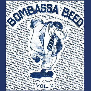 Bombassa Beed Vol. 2
