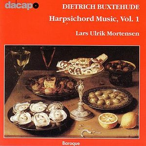 BUXTEHUDE: Harpsichord Music, Vol.  1