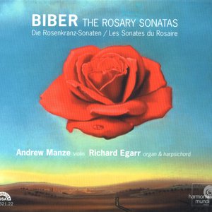 Biber: The Rosary Sonatas