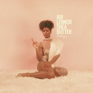 Shea Butter Baby [Explicit]