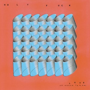 Luxe (feat. Alexis Taylor)