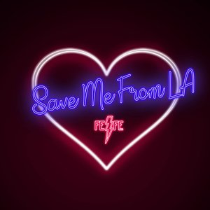 Save Me From LA - Single