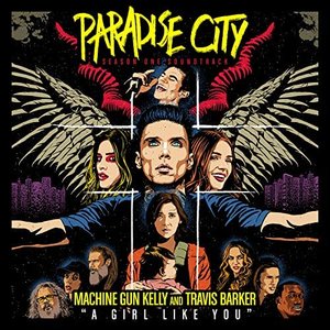 A Girl Like You (From "Paradise City" Soundtrack) - Single