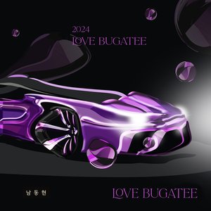 LOVE BUGATEE (2024 LOVE BUGATEE)