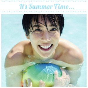 It's Summer Time…
