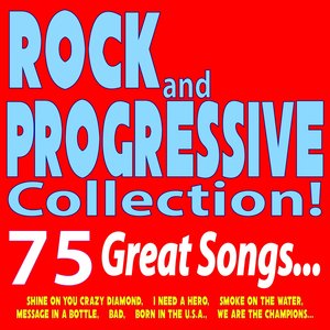 Rock and Progressive Collection! 75 Great Songs... (Shine on You Crazy Diamond, I Need a Hero, Smoke on the Water, Message in a Bottle, Bad, Born in the U.S.A., We Are the Champions)