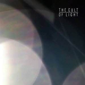 The Cult Of Light