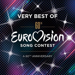 Very Best of 60th Eurovision Song Contest: A 60th Anniversary