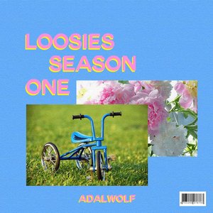Loosies: Season I